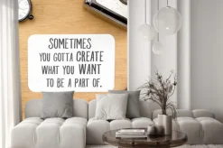 Fototapeta: Inspiracja cytat: "czasami musisz utworzyć co chcesz