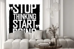 Fototapeta: Motywacyjny plakatu. "przestań myśleć zacząć robić". czarno-whit