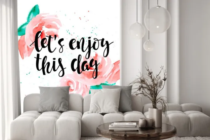 Naklejka: Cieszmy się ten dzień - motywacyjny cytat i róże.