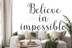 Naklejka: Cytat motywacyjny believe in impossible
