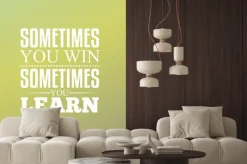 Naklejka: Czasami wygrywasz, czasami się uczysz. cytaty typografia projektowanie
