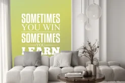 Naklejka: Czasami wygrywasz, czasami się uczysz. cytaty typografia projektowanie