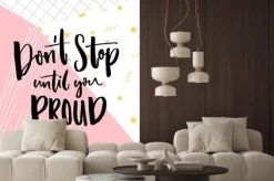 Naklejka: Don t zatrzymać aż ciebie dumna. motywacja cytat na abstrakcyjnej