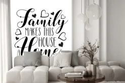 Naklejka: Family makes this house a home- positive handwritten text, with