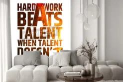 Naklejka: Hard work beats talent when talent doesnt work hard. motivational