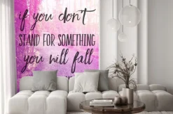 Naklejka: Inspirational typographic quote - if you dont stand for something