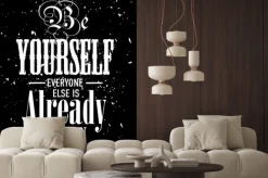 Naklejka: Inspirujący cytat. bądź sobą, każdy inny jest już zajęty
