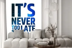 Naklejka: Jej nigdy nie jest za późno, by zacząć. motywacyjne inspirujący