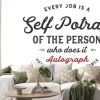 Naklejka: Każda praca jest autoportretem osoby, która to robi. autografuj
