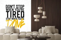 Naklejka: Motywacyjne plakat z napisem "don`t zatrzyma się, gdy ty jesteś