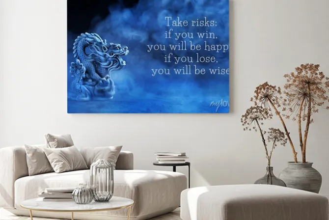 Obraz: Ake risks: if you win, you will be happy; if you lose, you will