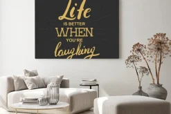 Obraz: Życie jest lepsze, gdy się śmiejesz