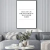 Plakat: Elegance is the only beauty - motywacyjny napis