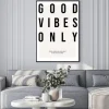 Plakat: Good vibes only typografia