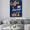 Plakat: Kawa jest zawsze dobry pomysł, retro plakat