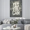 Plakat: Motywacyjne plakat z napisem "yes you can". grunge stylu