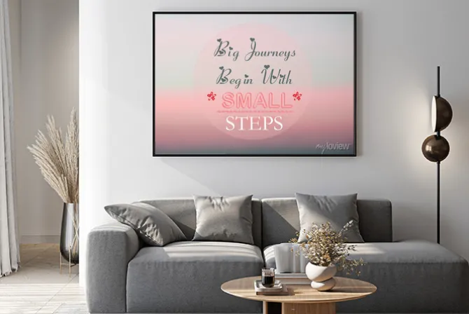 Plakat: Wielkie podróże zaczynają się od małych kroków