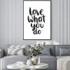 Plakat: Zacytować. kocham to co robisz.